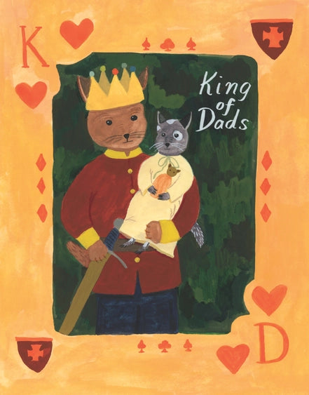 King of Dads Card