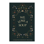 We Love a Soup Book