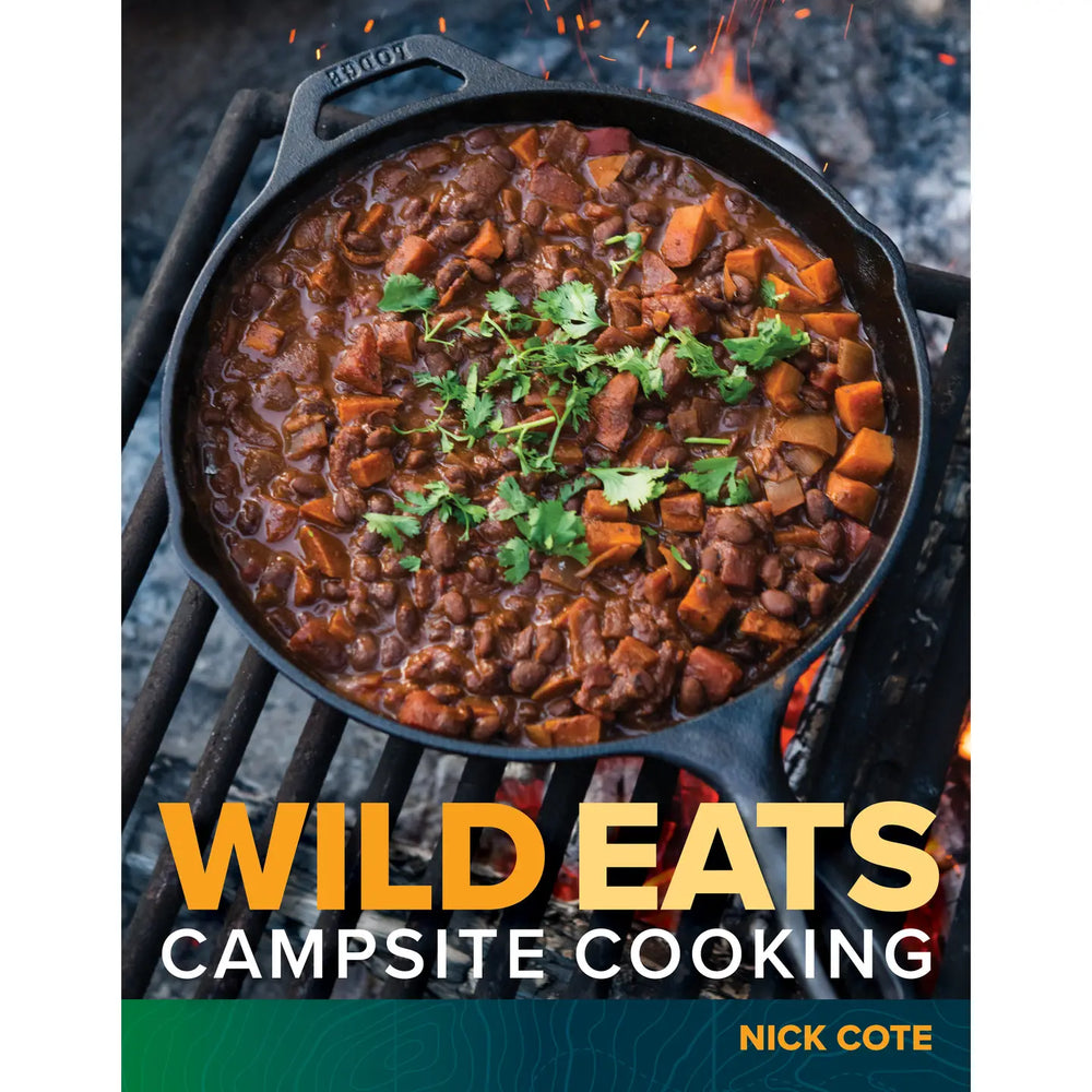 Wild Eats: Campsite Cooking