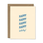 Happy x4 Birthday Greeting Card