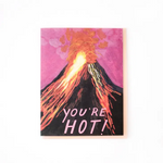 Volcanos Are Hot Card