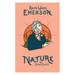 Nature And Other Essays - Ralph Waldo Emerson