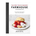 The Red Truck Bakery Farmhouse Cookbook